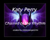 Katy Perry Chained