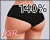 BiG Hips BUTT 140%