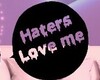 Haters Goth Sign