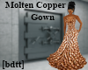 [bdtt]Molten Copper Gown