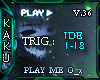 Play Me O_x) --> V.36