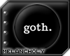 Giant Badge: Goth M