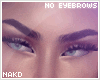 ☽ No Eyebrows