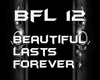 beautiful lasts forever