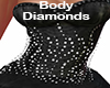 ML! Gown/Body Diamonds