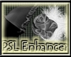 PSL 1920's Enhancer