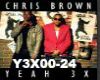 3X Yeah Chris Brown Rmix