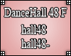 GA DanceHall 48 F