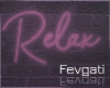 Relax Sign - Club