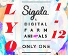 Only One-Sigala