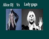 Lady Gaga vs AliceDeejay