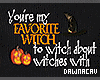 Favorite Witch Turtlenec