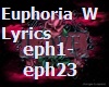 Euphoria  W Lyrics