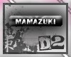 Mamazuki Tag
