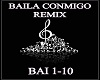 BAILA CONMIGO REMIX!!!