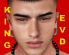 EVD King Asteri Anyskin