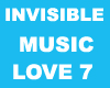 Invisible Music Love 7