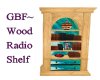 GBF~Wood Radio Shelf