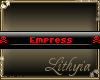 {Liy} Empress Delilah