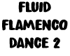 Fluid flamenco dance 2