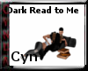 Dark Read to Me