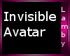 *L* Invisible Avatar M/F
