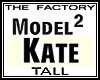 TF Model Kate 2 Tall