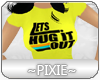 |Px| Hug It Out Yellow