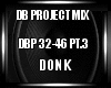 DB Project Mix Donk PT.3
