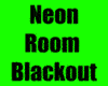 Neon Room Blackout