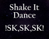 Shake It Dance