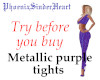 Metallic purple tights