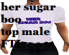 her suger boo top ( male