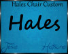 Jos~ Hale's Chair Custom
