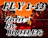 Fly BOOTLEG