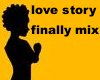 [m] Love Story Finally