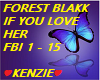 FOREST BLAKK IF U LOVE