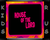 House of the Lord BG 2
