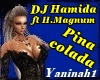 DJ Hamida Pina Colada +D