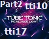 Tube Tonic Incredible