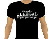 It's Only Illegal If