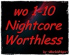 Nightcore - Worthless