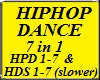 HIPHOP DANCE  7 in 1