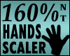 Hands Scaler 160% M/F