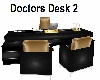 Doctor of Medicine Desk