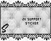 - 2k Support Sticker!