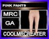 PINK PANTS