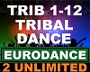 2 Unlimited Tribal Dance