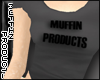 [m] Muffin Products Tee