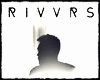 RIVVRS ¤¤